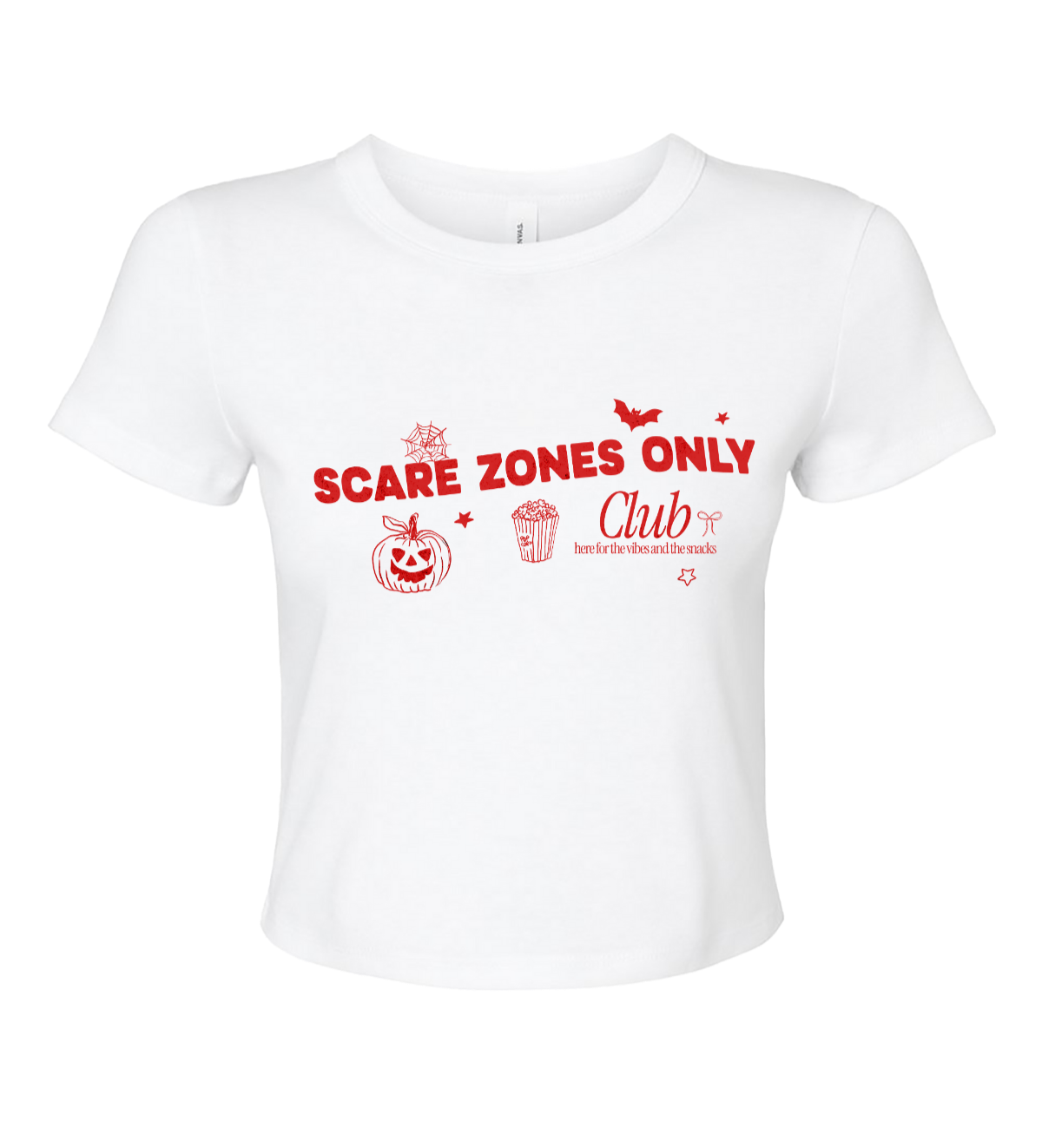 Scare Zones Only Baby Tee