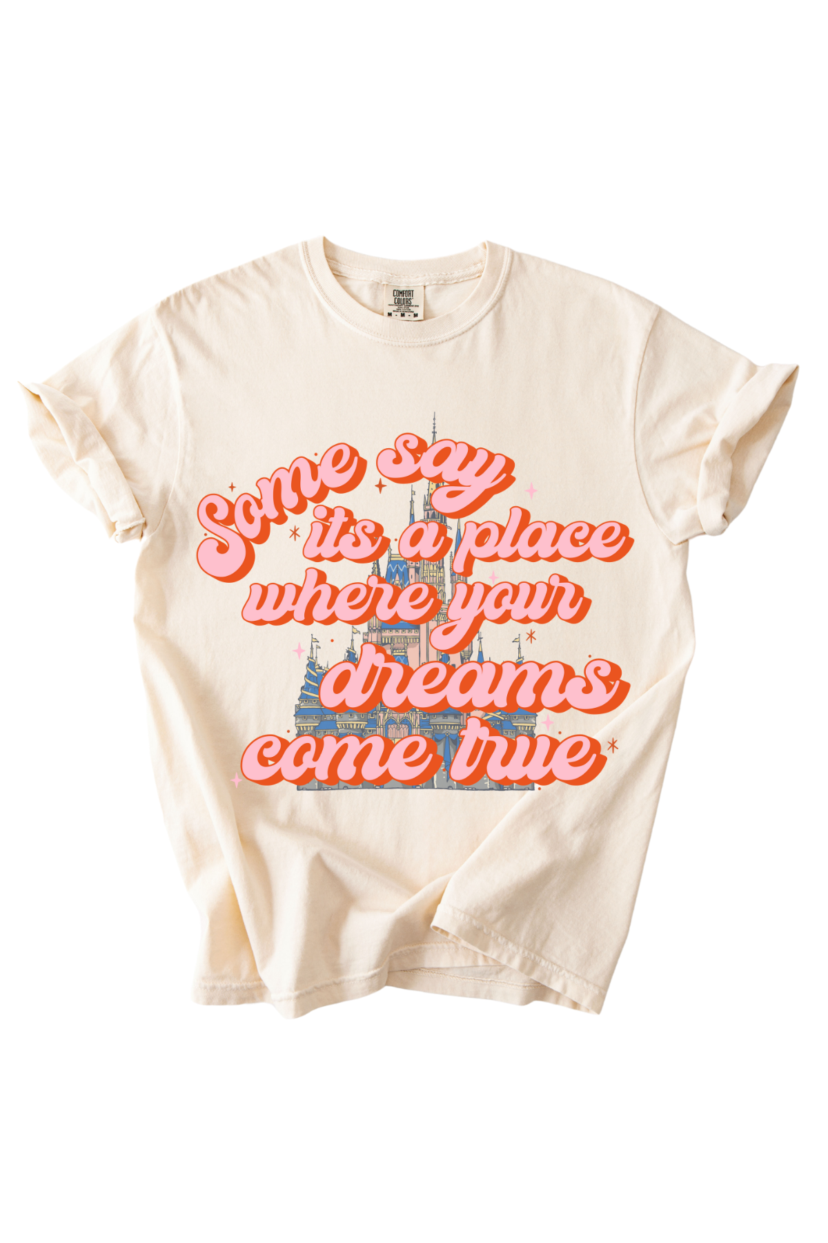 Dreams Come True Tee