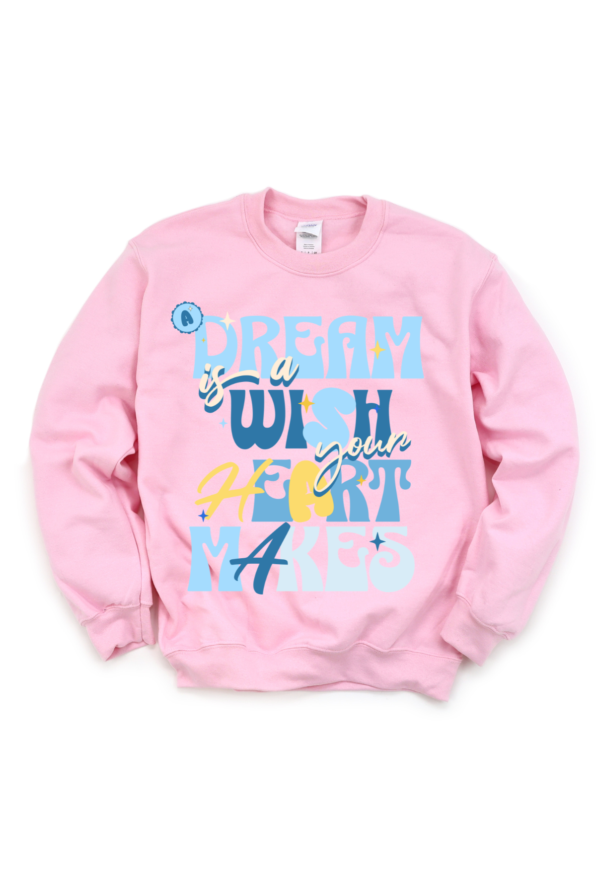 A Dream Is A Wish Crewneck