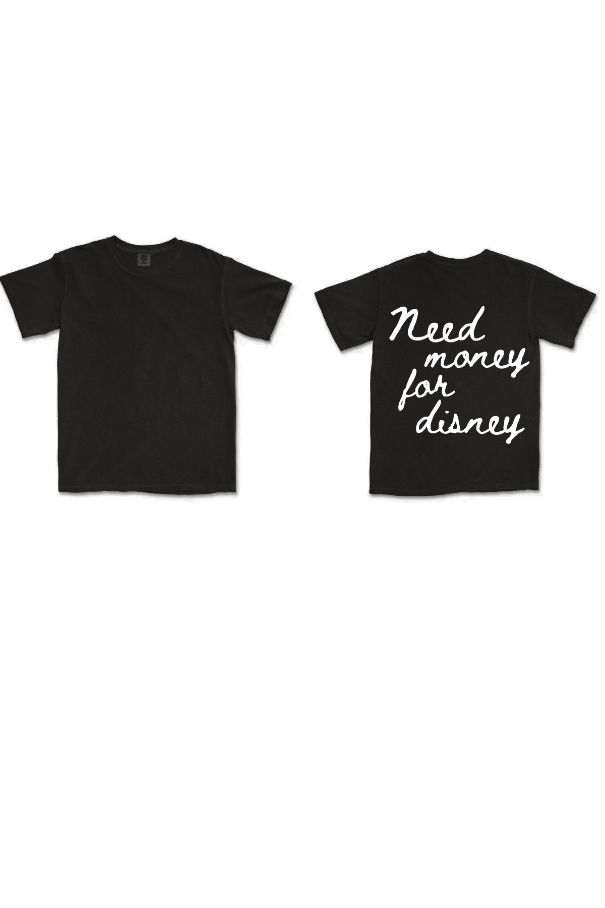 Need Money Tee