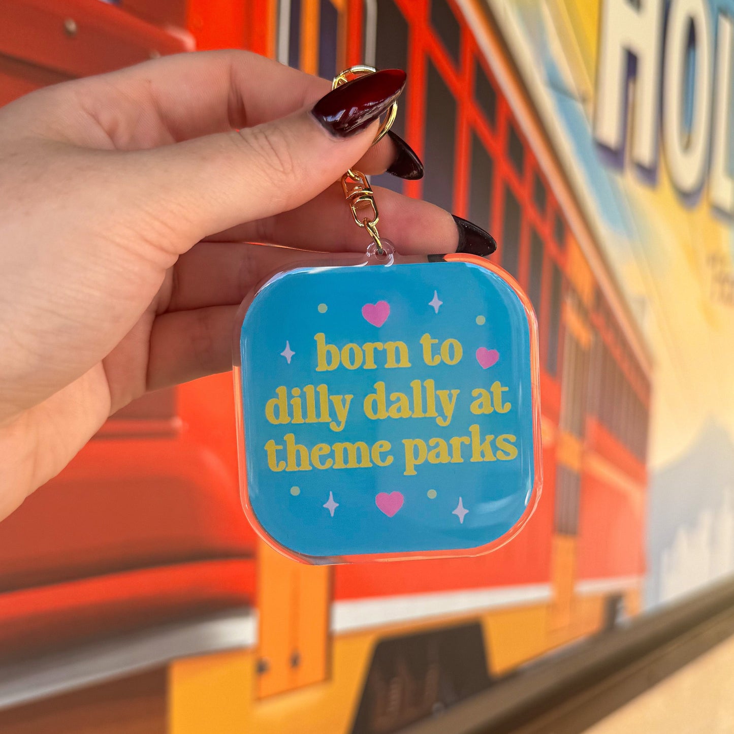 Born To Dilly Dally At Theme Parks Bag Charm