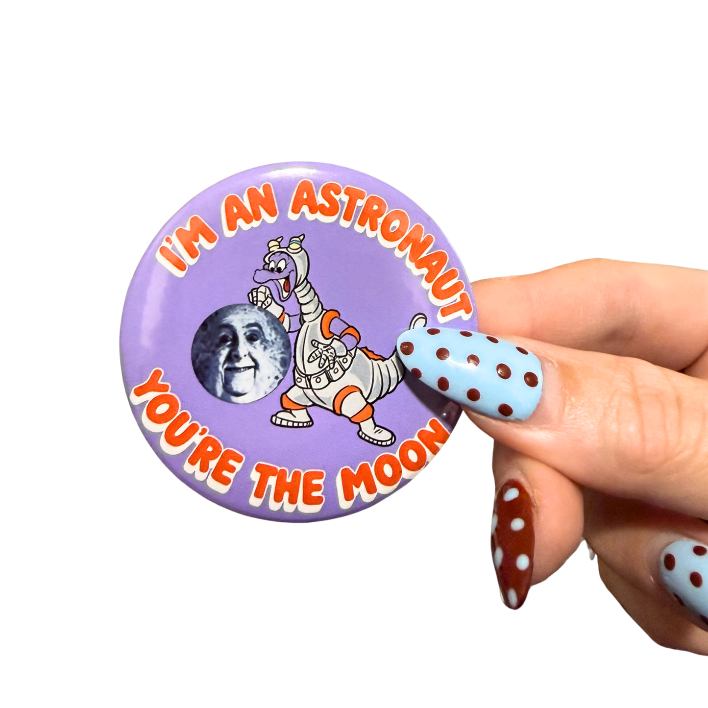 I'm An Astronaut Button