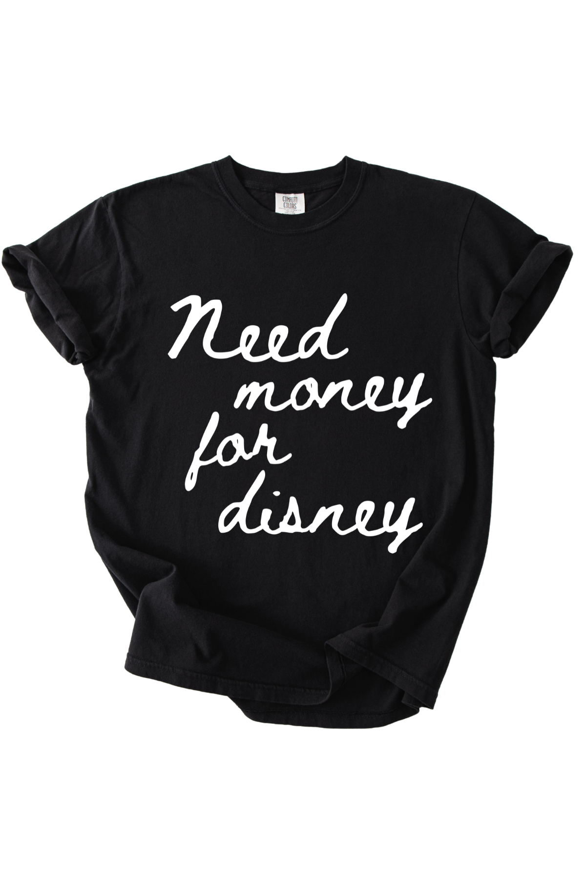Need Money Tee