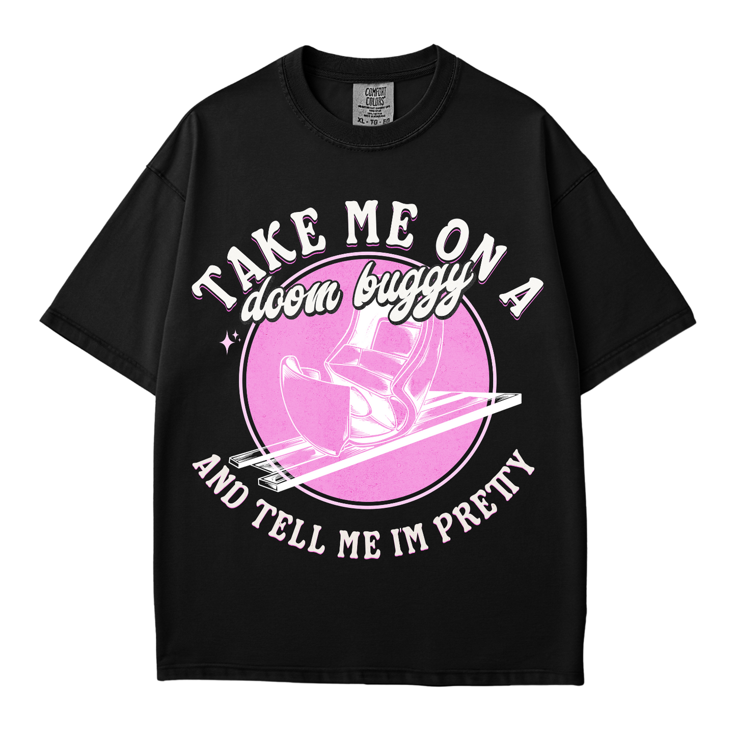 Take Me On A Doom Buggy Tee