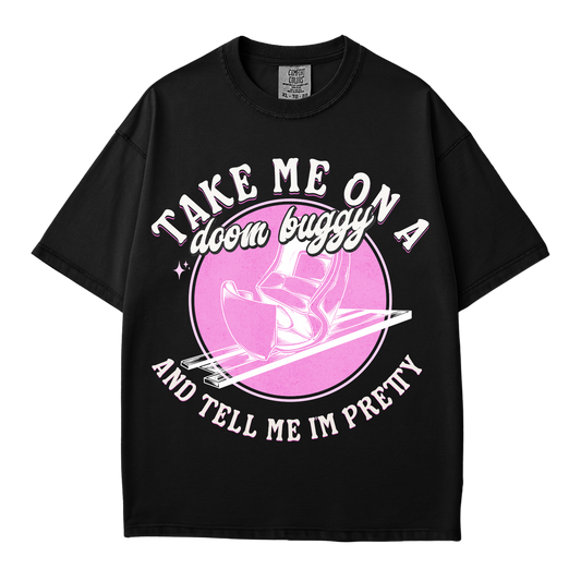 Take Me On A Doom Buggy Tee