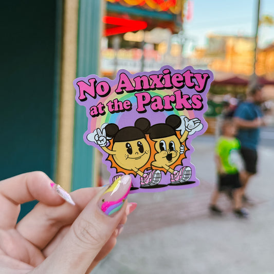 No Anxiety At The Parks Sticker