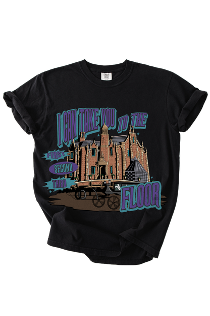 I Can Take You Haunted Mansion Tee