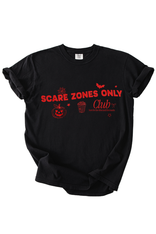 Scare Zone Only Club Tee