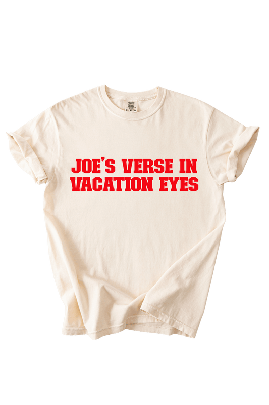 Joe's Verse In Vacation Eyes Tee