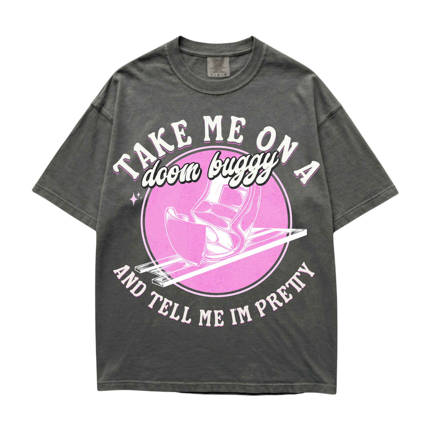 Take Me On A Doom Buggy Tee