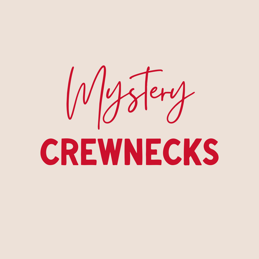 Mystery Crewneck + Stickers