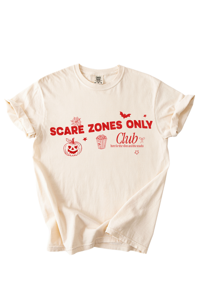 Scare Zone Only Club Tee