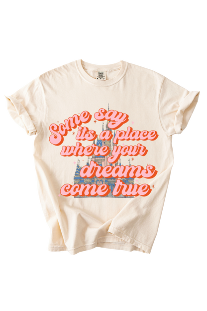 Dreams Come True Tee