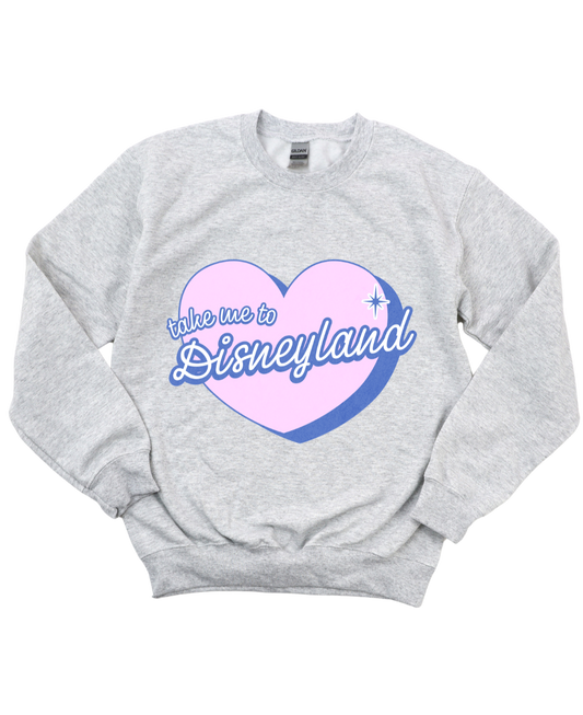 Take Me To Disneyland Crewneck