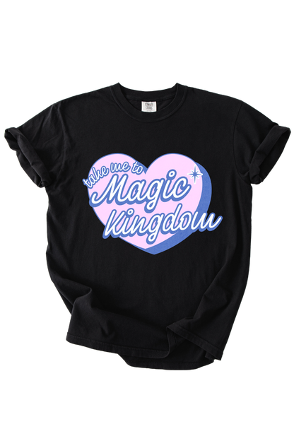 Take Me To Magic Kingdom Tee