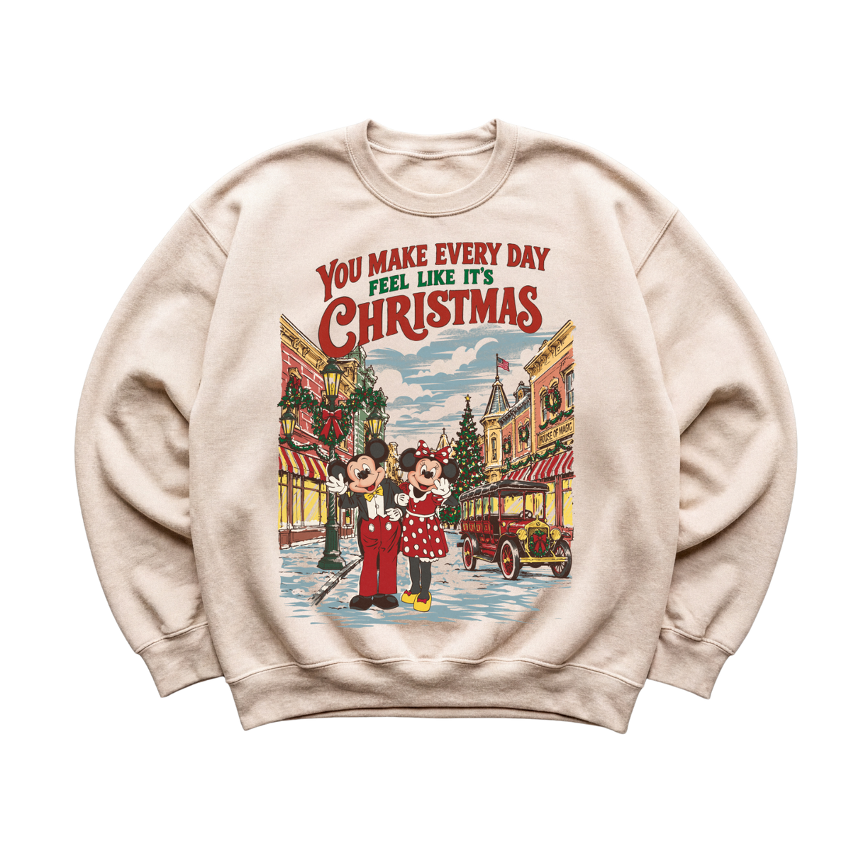 Like It's Christmas Sweatshirt