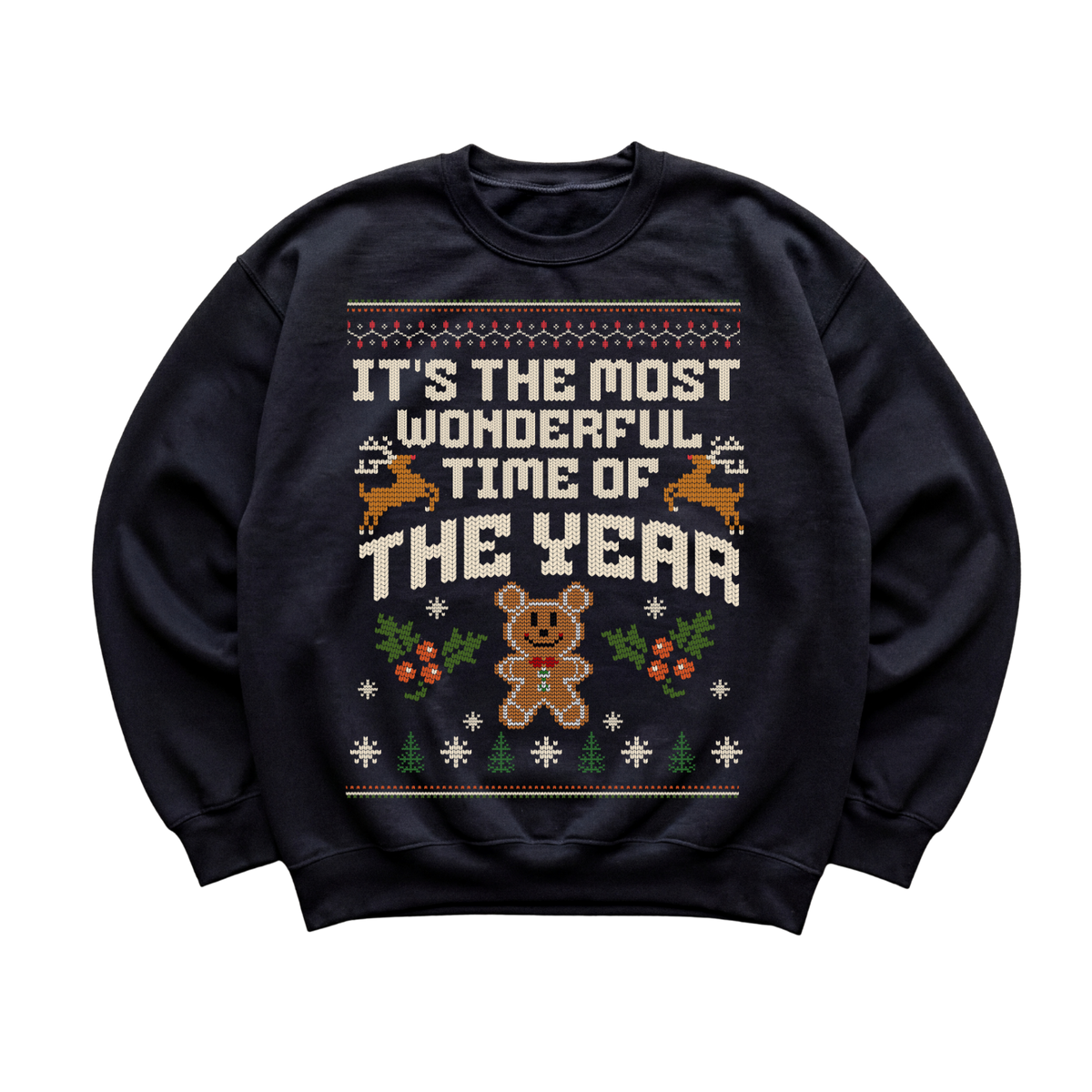 It's The Most Wonderful Time Of The Year Sweatshirt
