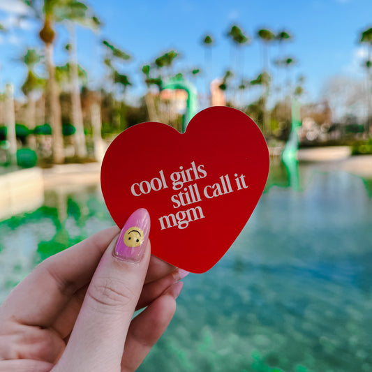 Cool Girls Still Call It MGM Matte Vinyl Sticker