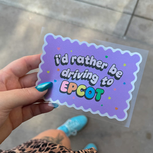 I'd Rather Be Driving To Epcot Bumper Sticker