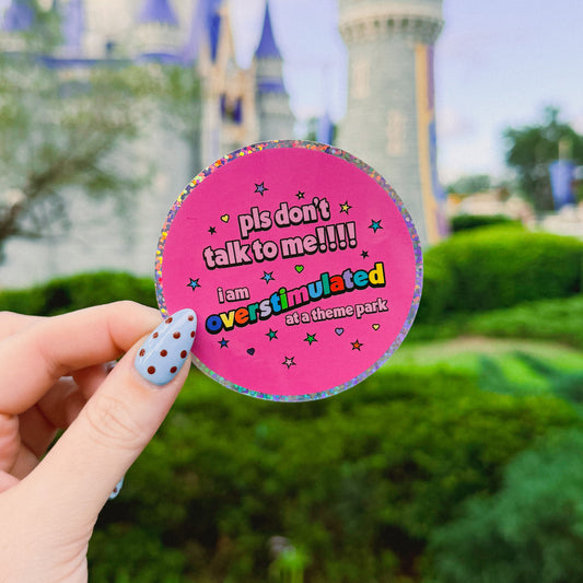 Overstimulated Glitter Sticker