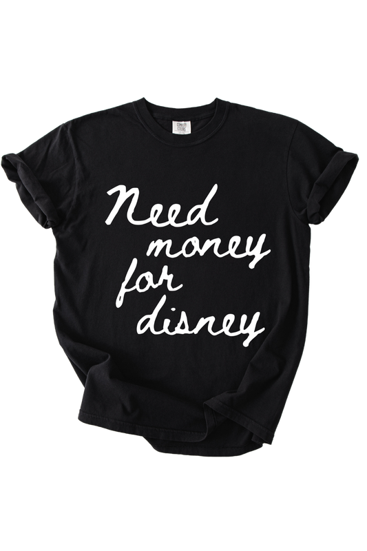 Need Money Tee