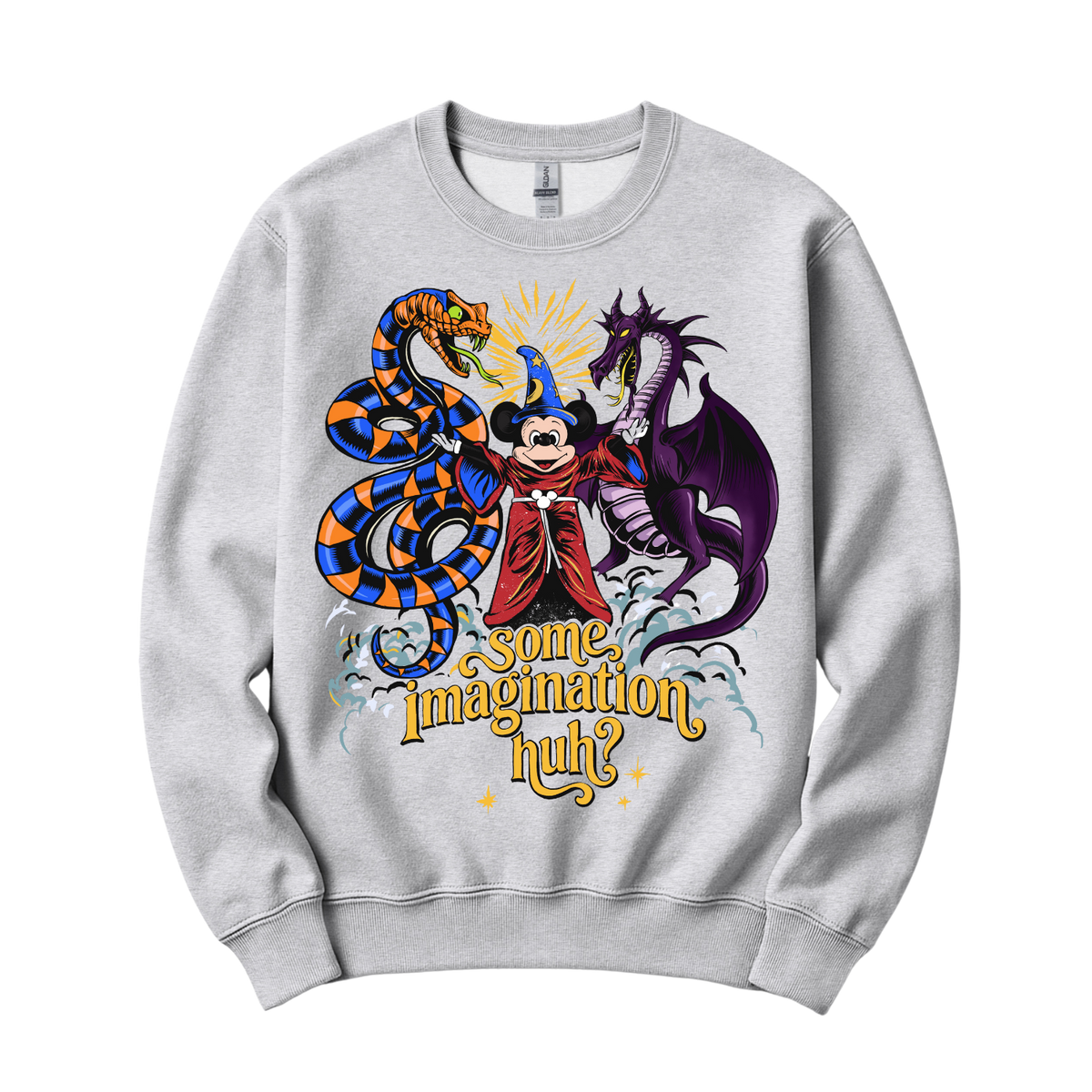 Some Imagination, Huh? Sweatshirt