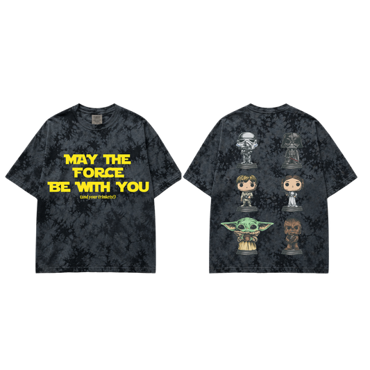 May The Force Be With You (And Your Trinkets!) Tee