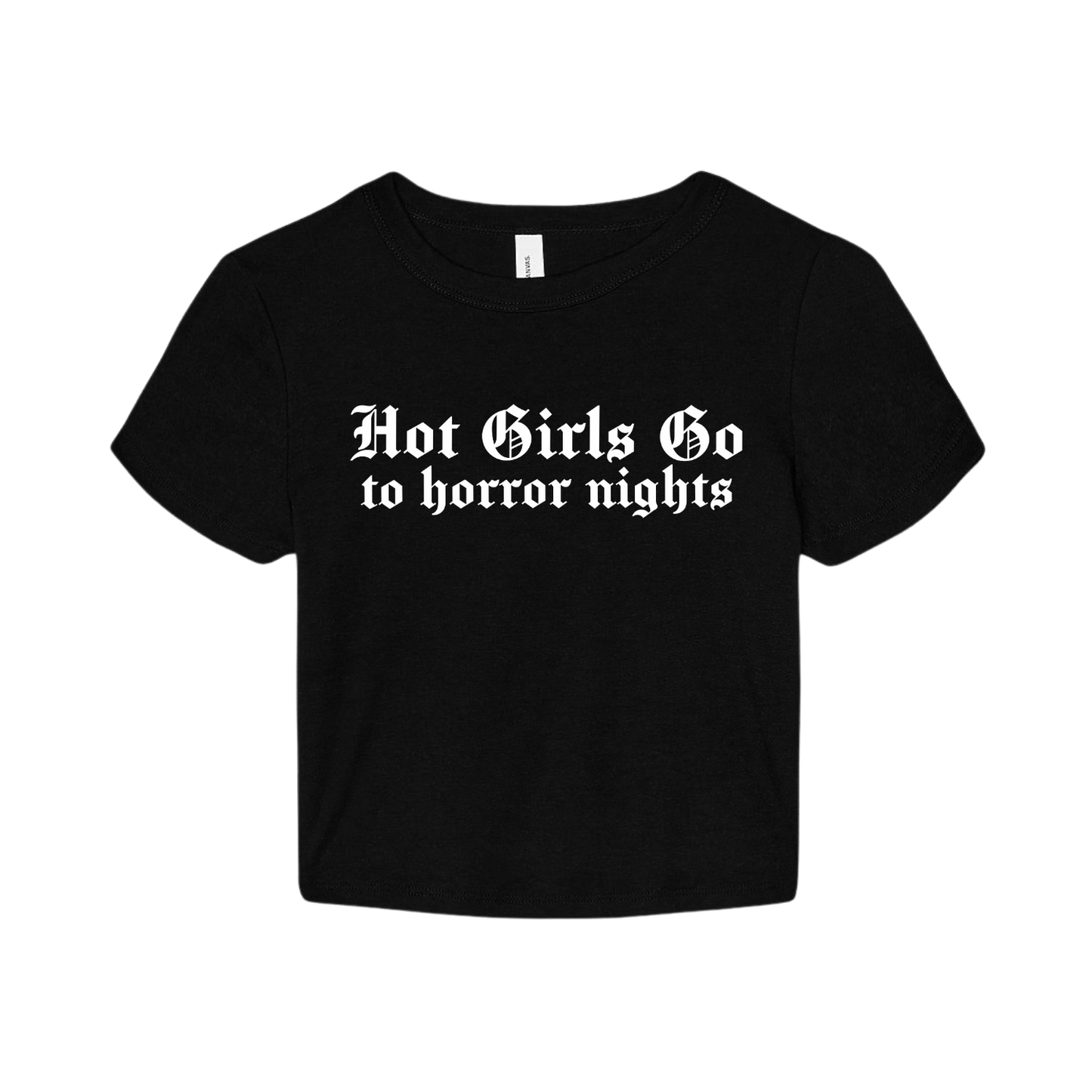 Hot Girls Go To Horror Nights Baby Tee