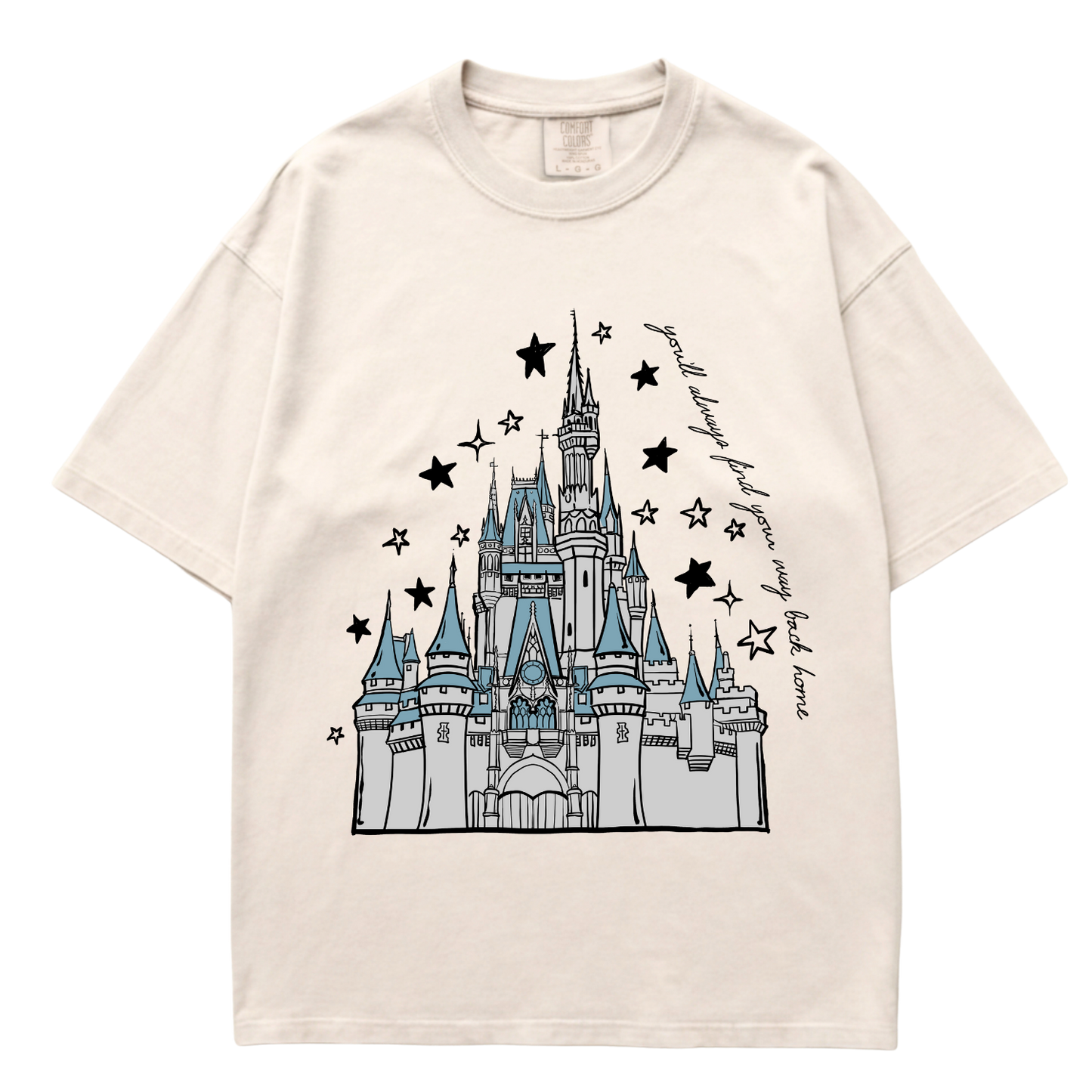 You'll Always Find Your Way Back Home Tee